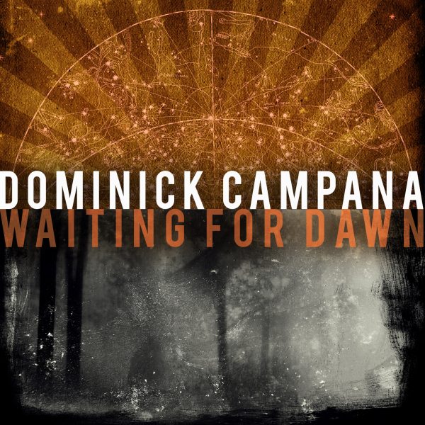 Waiting For Dawn – Dominick Campana